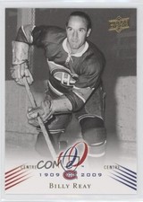 2008-09 Upper Deck Montreal Canadiens Centennial Set Billy Reay #126 0m8e