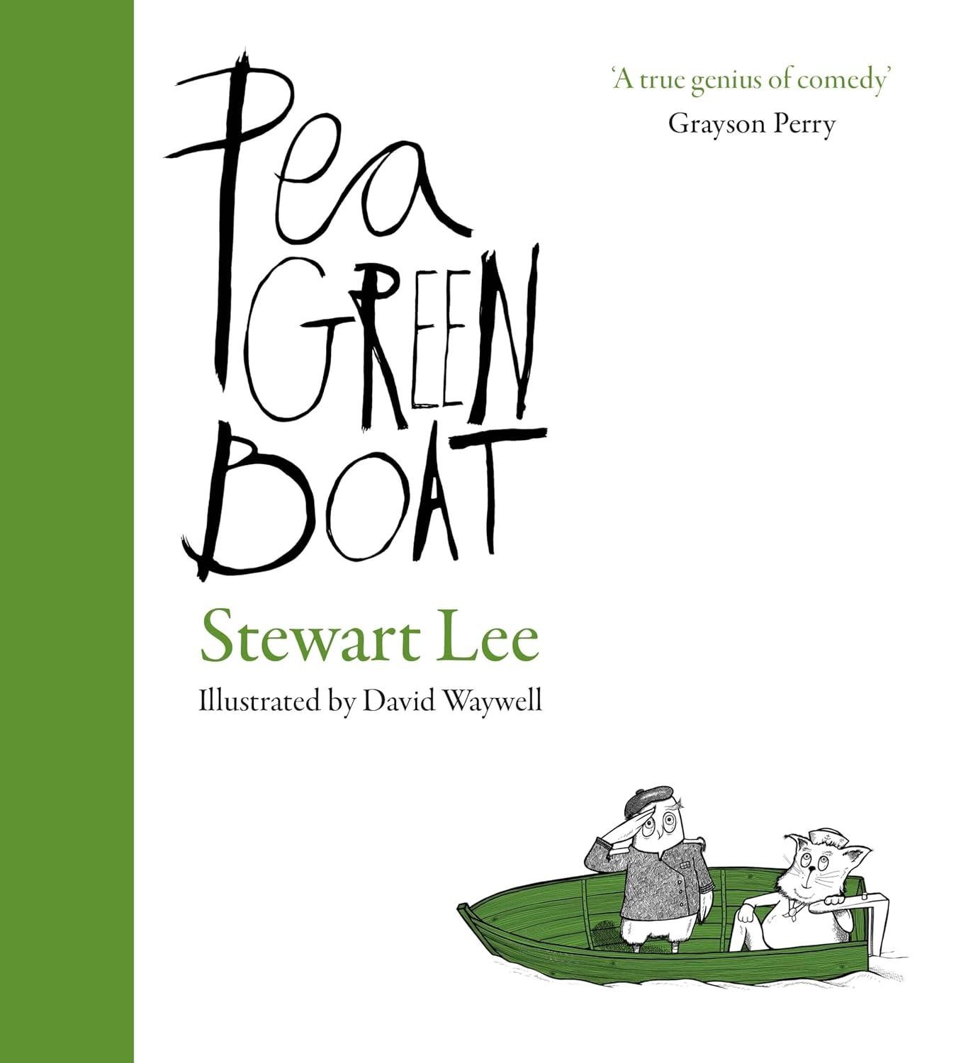 Pea Green Boat by Stewart Lee Hardback