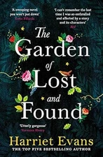 The Garden of Lost and Found: The NEW heart-breaking Sunday Times bestseller, Ev