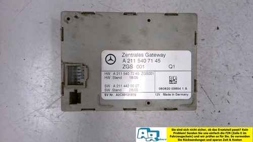 Steuergerät Zentrales Gateway 2115407145 Mercedes-benz E 200 CDI Automatik Bj