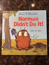Norman Didn’t Do It Signed Ryan T Higgins First Edition Hardcover Book