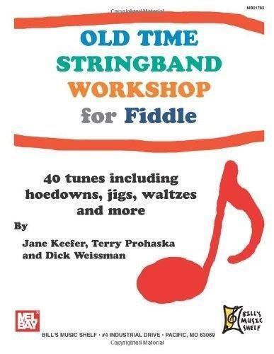 Old Time Stringband Workshop for Fiddle