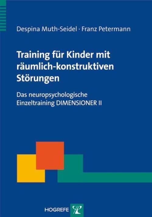 Thumbnail - Training Für Kinder Mit Räumlich-konstruktiven Störungen Muth-seidel
