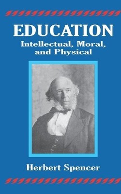 Herbert Spencer Education (Paperback) (UK IMPORT)