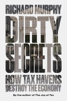 Richard Murphy Dirty Secrets (Taschenbuch)