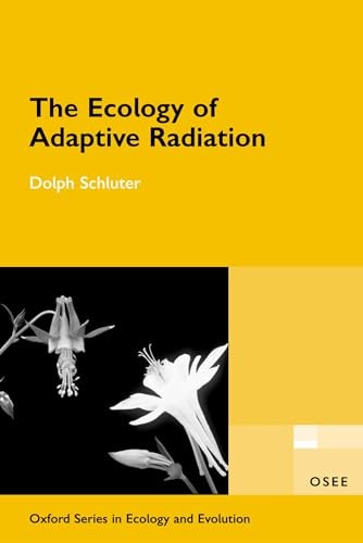The Ecology of Adaptive Radiation (Oxford Serie. Schluter<| - Image 3