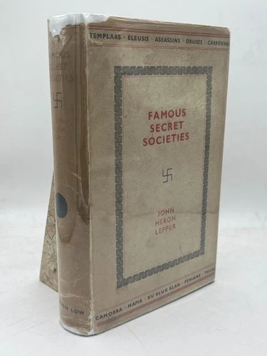 Famous Secret Societies John Heron Lepper 1933 1st Ed Templars Occult Druids