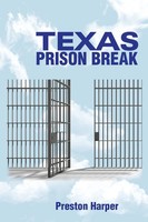 Texas Prison Break Preston Harper Taschenbuch Kartoniert / Broschiert Englisch