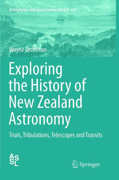 Wayne Orchiston | Exploring The History Of New Zealand Astronomy | Taschenbuch-image