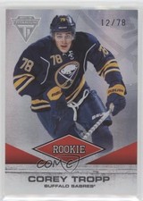 2011-12 Panini Titanium Rookie 12/78 Corey Tropp #109 g3b