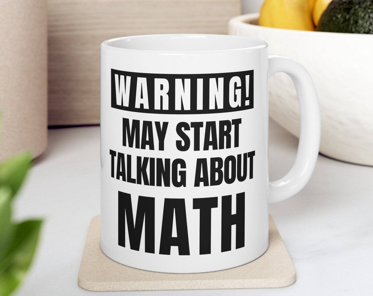 Math Teacher Mug Funny Math Teacher Gift Mathematics Mug Math Teacher Coffee Mug
