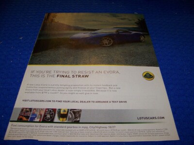 2011 LOTUS EVORA ''..FINAL STRAW'' 1-PAGE COLOR SALES AD (449KK)