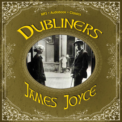Dubliners - Uabridged MP3 CD Audiobook in CD jacket - Picture 1 of 4