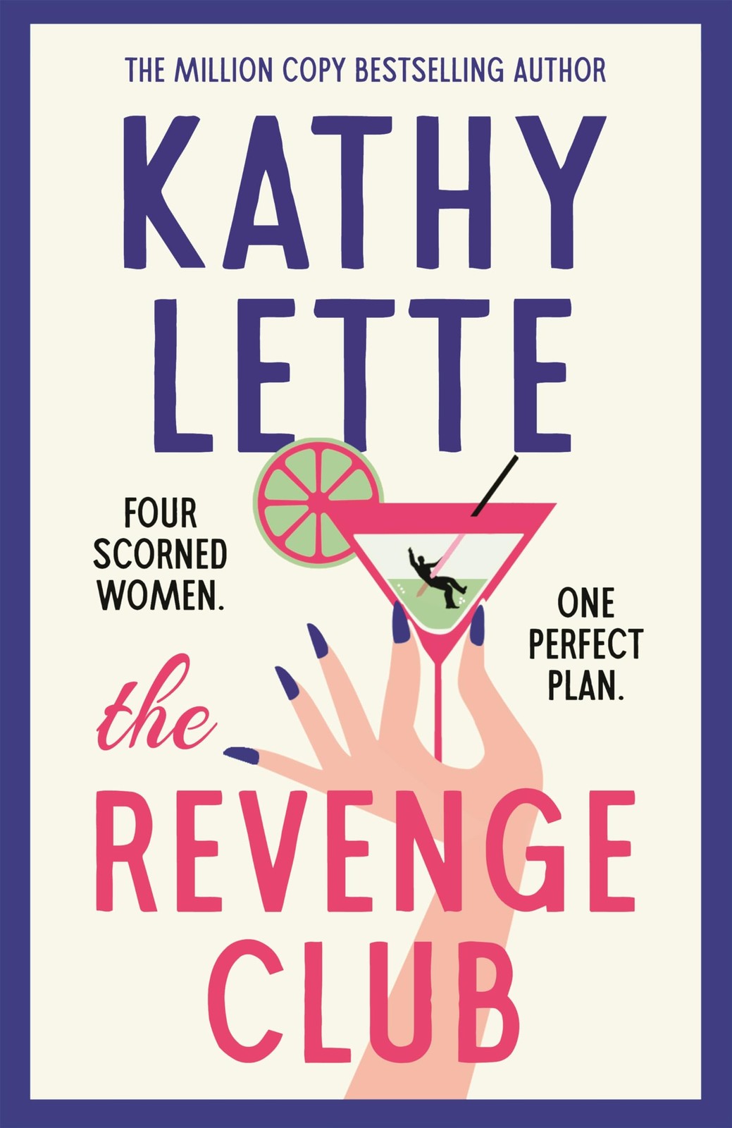 The Revenge Club: the wickedly witty new novel from a million co
