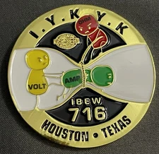 IBEW Local 716 Challenge Coin Houston Texas IYKYK Ohms Law Among Us
