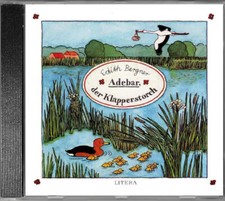 Adebar, der Klapperstorch - H&ouml;rspiel Sammlerst&uuml;ck f&uuml;r Kinder&ndash; M&auml;rchen CD 1982