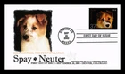 US COVER SPAY NEUTER PETS PUPPY FIRST DAY ISSUE