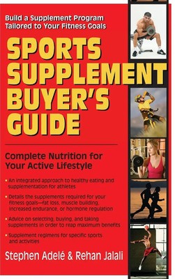Stephen Adele (u. a.) | Sports Supplement Buyer's Guide | Buch | Englisch (2007)