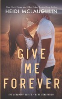 Give Me Forever Heidi Mclaughlin Taschenbuch Kartoniert / Broschiert Englisch