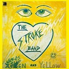 Green and Yellow von The Stroke Band (2014)
