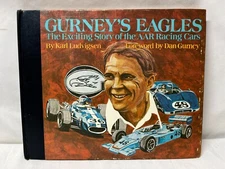 Gurney's Eagles: The exciting story of the AAR racing cars by Ludvigsen