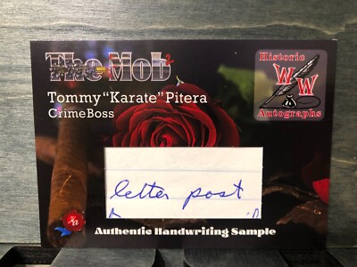 2023 Historic Autographs Mob 2 Tommy ''Karate'' Pitera Handwriting Sample