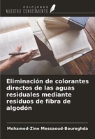 Mohamed-Zine Messaoud-Boureghda | EliminacióN De Colorantes Directos De Las...