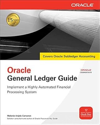 Oracle Rechnungswesen Leitfaden: Implementieren Sie eine hochautomatisierte Finanzverarbeitung S
