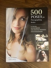 500 Poses For Photographing Brides Book VG Lrg Paperback Glossy Wedding