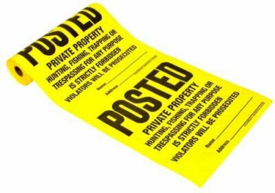 (12)-Hy-Ko Tyvek Sign, Posted Legal Private Property, Roll of 100 