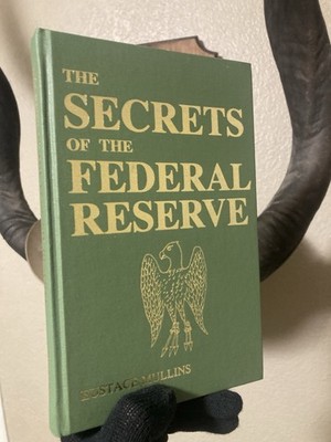 The Secrets Of The Federal Reserve 1984 2nd Printing Extremely Rare Conspiracy