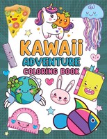 Kawaii Adventure Coloring Book For Kids Laura Bidden Taschenbuch Englisch 2024