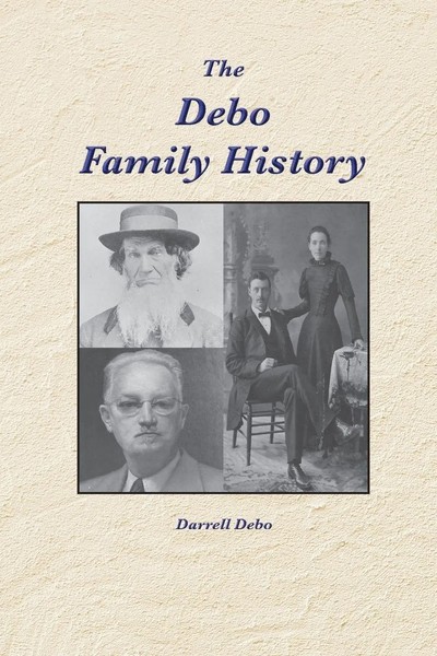Darrell Debo | The Debo Family History | Taschenbuch | Englisch (2016)-image