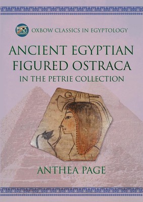 Ancient Egyptian Figured Ostraca by Anthea Page Paperback Book