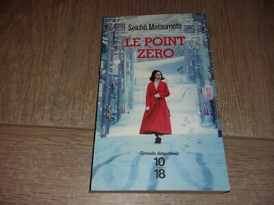 LE POINT ZERO / SEICHÔ MATSUMOTO