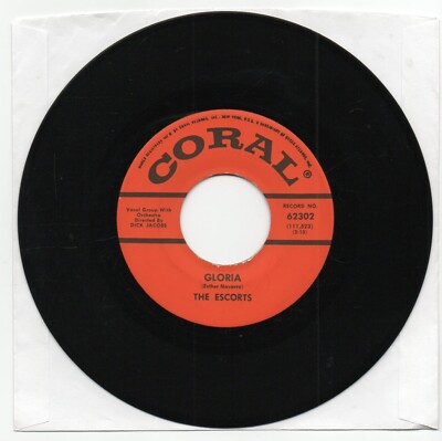 The Escorts   Gloria  on Coral  Reissue   Doo Wop 45