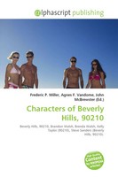 Frederic P. Miller (U. A.) | Characters Of Beverly Hills, 90210 | Taschenbuch