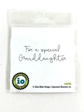 For A Special Granddaughter Rubber Stamp Impression Obsession C20705