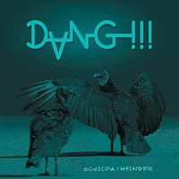 Dang!!! - Sociopathfinder Green Vinyl - Vinyl Record - G3Z