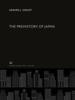 Gerard J. Groot | The Prehistory Of Japan | Buch | Englisch (2020)