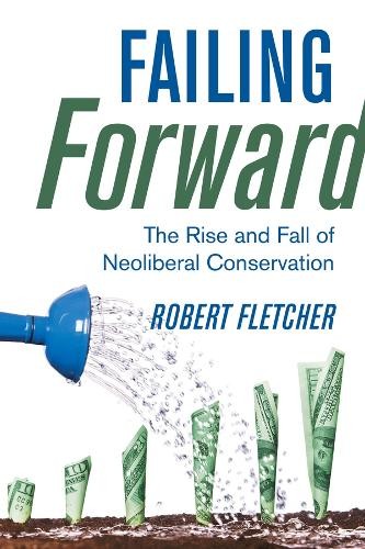 Failing Forward by Robert Fletcher - 9780520390690
