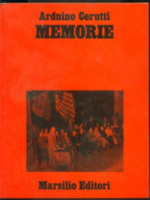 MEMOIREN BIOGRAPHIEN ARDUINO CERUTTI MARSILIO 1980