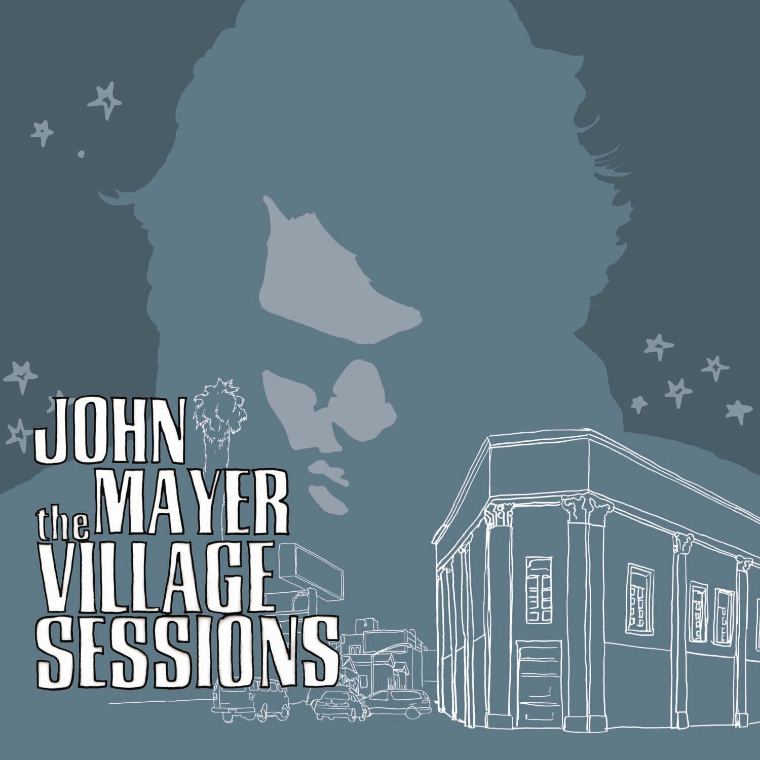 John Mayer Village Sessions, the (CD) Album