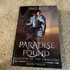 Paradise Found: Shadow Of The Dragons, Book 12