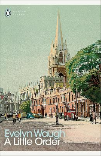 Evelyn Waugh A Little Order (Tascabile) Penguin Modern Classics