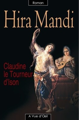 Hira mandi - Claudine Le Tourn... - V385581