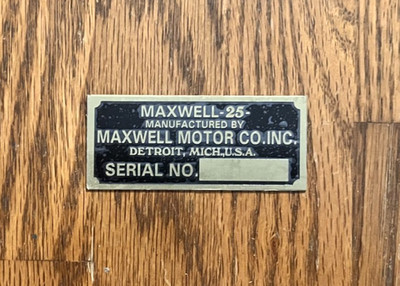 Maxwell model 25 Replacement ID Plate Brass tag