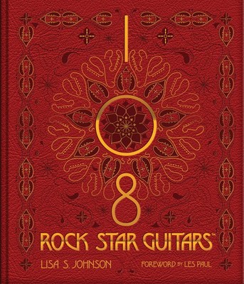 108 Rock Star Guitars - paperback Johnson, Lisa S.