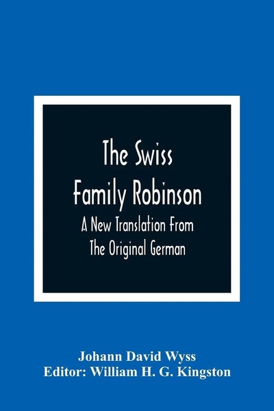 Johann David Wyss | The Swiss Family Robinson | Taschenbuch | Englisch (2021)-image