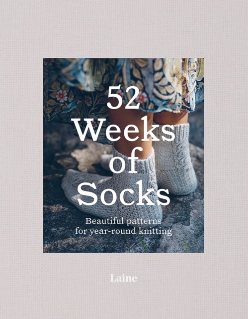 52 Weeks of Socks by Laine (Paperback Book)